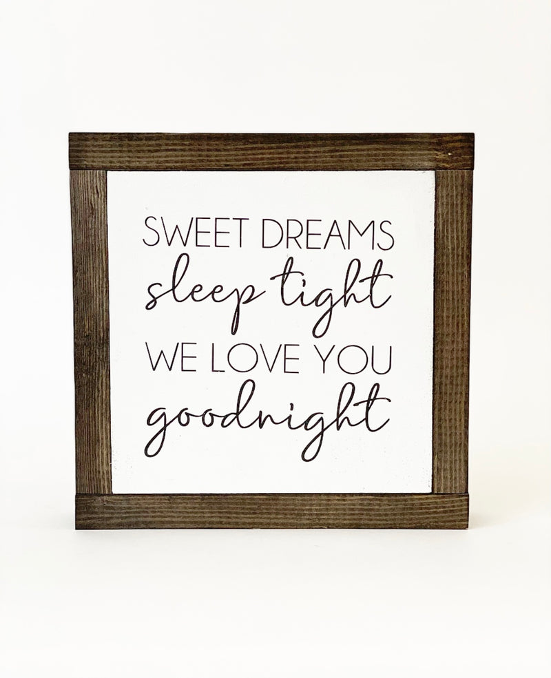 "Sweet Dreams" Chalked Sign