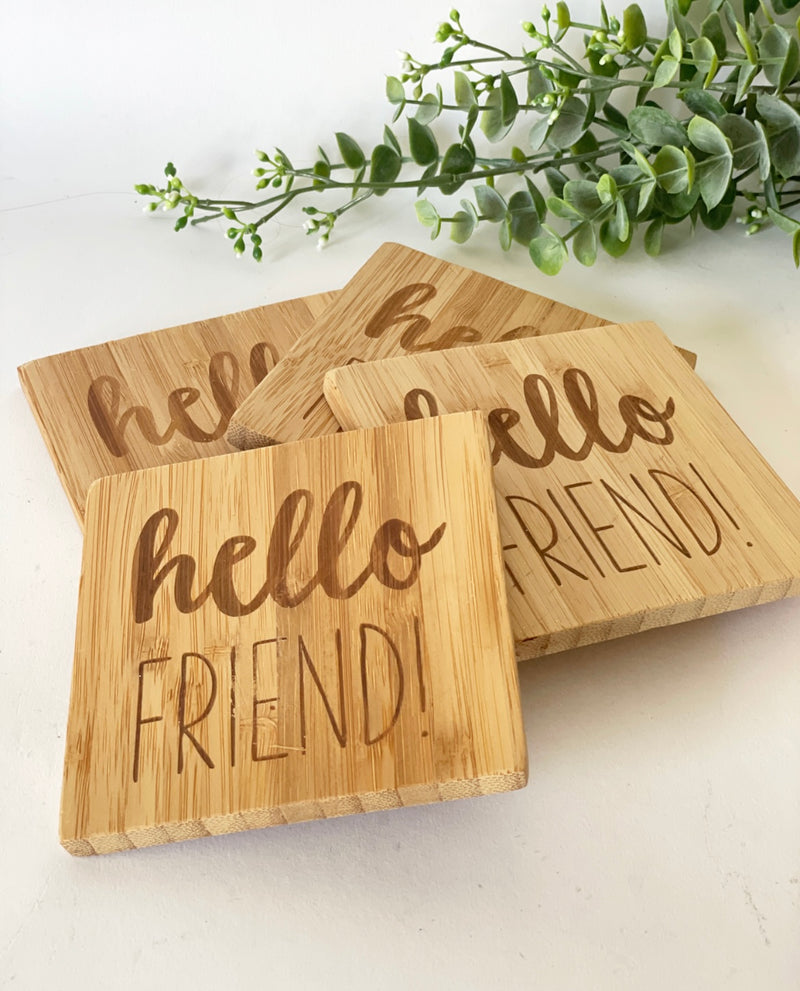S/4 Hello Friend! Coasters